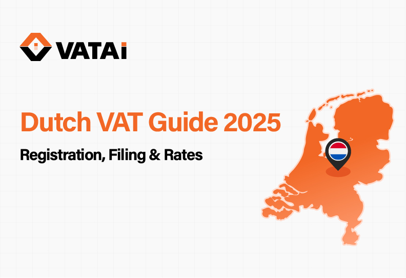 Dutch VAT Registration Guide 2025: How to Get a VAT Number in the Netherlands