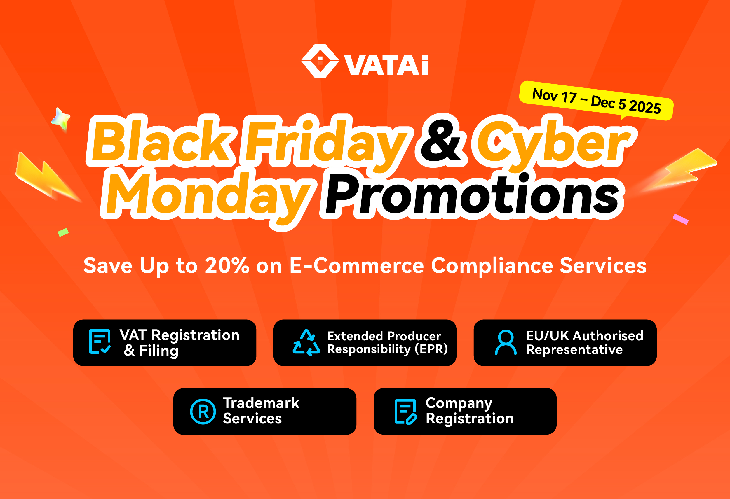 Black Friday 2025: Save Up to 20% on VAT & Compliance Services
