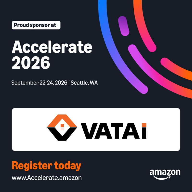 VATAi at Amazon Accelerate 2026, Signature Sponsor, Booth 110 in Seattle